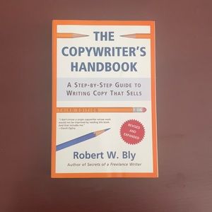 Book: The Copywriter’s Handbook by Robert W. Bly.